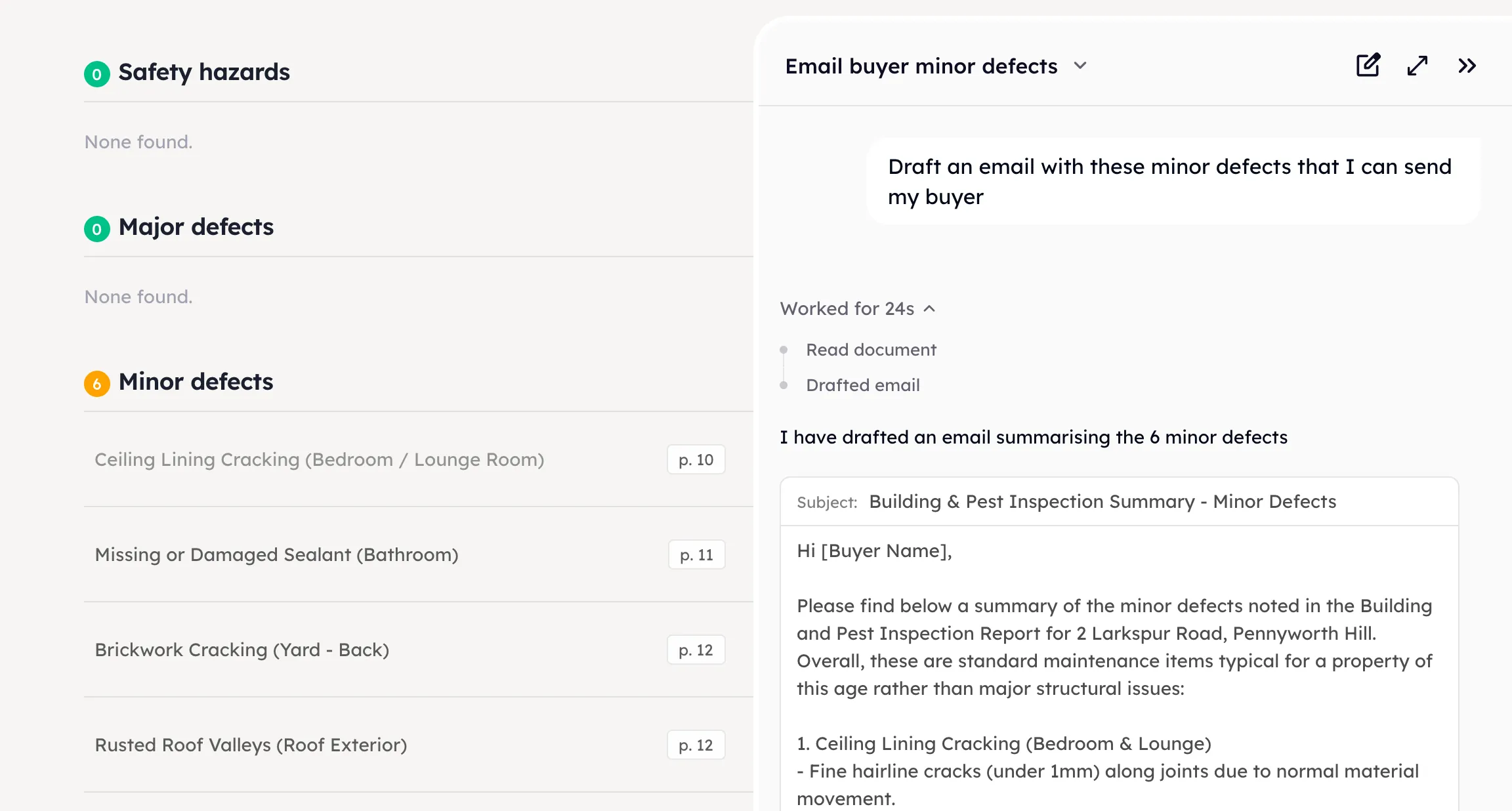 A building and pest analysis with no safety hazards and no major defects found, six minor defects listed and pinned to their pages, beside a chat drafting the email that summarises those defects for the buyer.